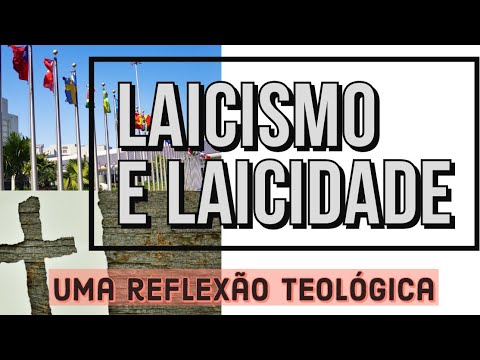 Laicismo e Laicidade