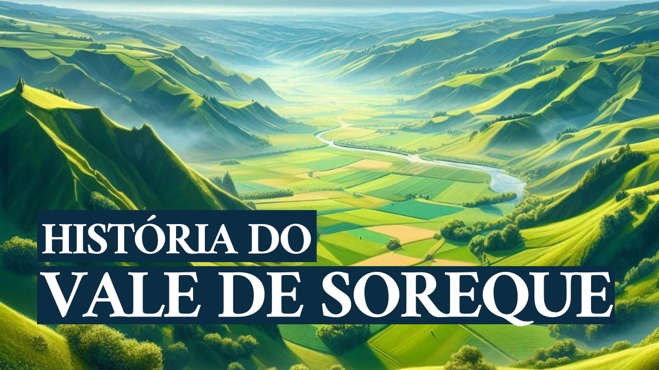 Vale de Soreque: Um importante vale na Sefelá