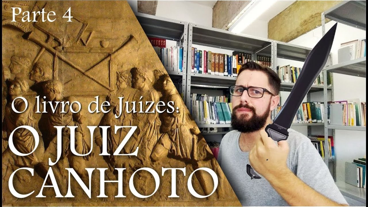 Otoniel e Eúde, O Juiz Canhoto | O Livro de Juízes Cap. 3 | Parte 4