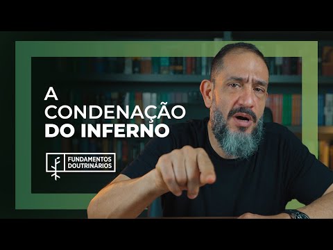 Luciano Subirá - A CONDENAÇÃO DO INFERNO | FD#25