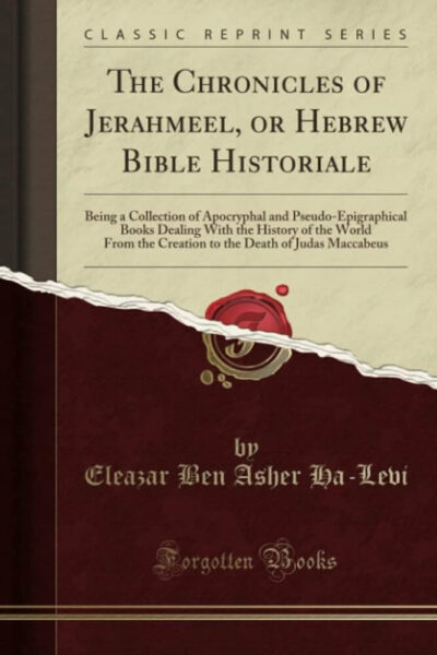 Capa do livro "The Chronicles of Jerahmeel, or Hebrew Bible Historiale" de Eleazar Ben Asher Ha-Levi