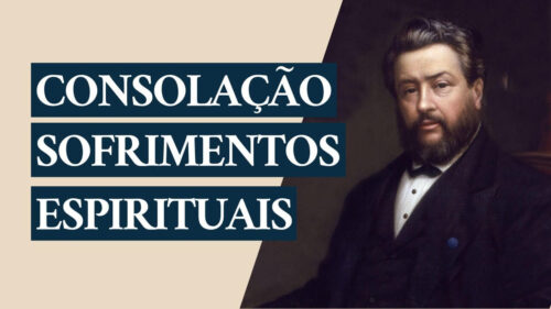 Consolação Proporcional aos Sofrimentos Espirituais